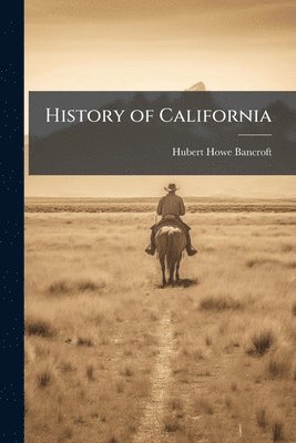 bokomslag History of California