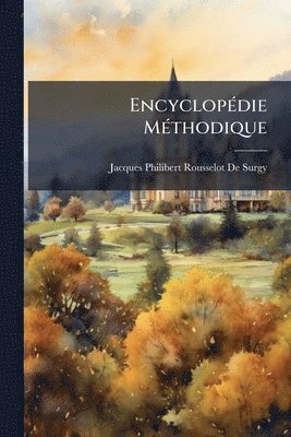 bokomslag EncyclopÃ(c)die MÃ(c)thodique
