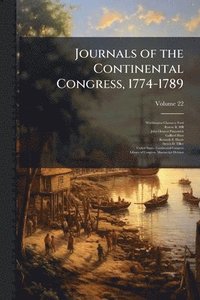 bokomslag Journals of the Continental Congress, 1774-1789