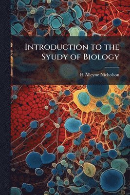 bokomslag Introduction to the Syudy of Biology
