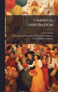 bokomslag Chamizal Arbitration