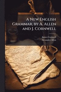 bokomslag New English Grammar, by A. Allen and J. Cornwell