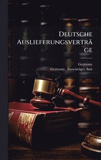 bokomslag Deutsche Auslieferungsverträge