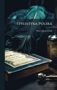 bokomslag Stylistyka Polska
