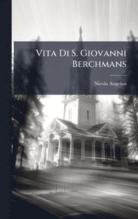 bokomslag Vita Di S. Giovanni Berchmans