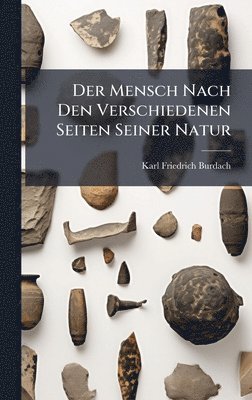 bokomslag Mensch Nach Den Verschiedenen Seiten Seiner Natur