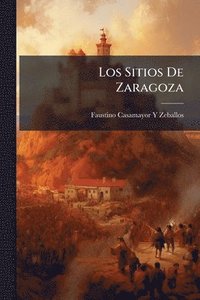 bokomslag Sitios De Zaragoza