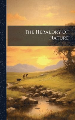 bokomslag Heraldry of Nature