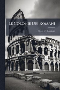 bokomslag Colonie Dei Romani