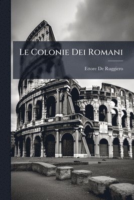 bokomslag Colonie Dei Romani