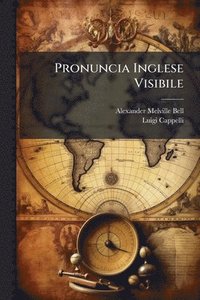 bokomslag Pronuncia Inglese Visibile