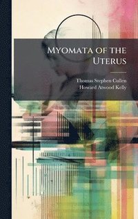 bokomslag Myomata of the Uterus