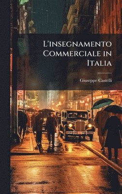 bokomslag L'insegnamento Commerciale in Italia
