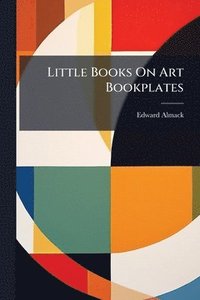 bokomslag Little Books On Art Bookplates