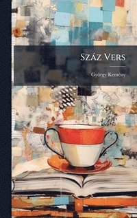 bokomslag Szàz Vers