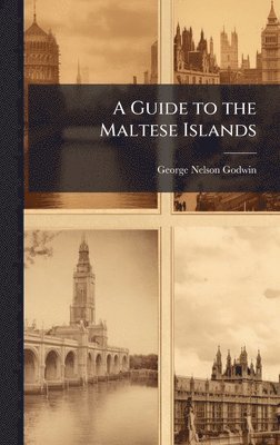 bokomslag Guide to the Maltese Islands
