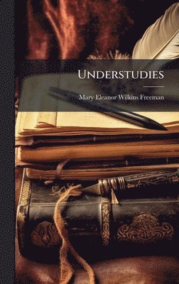 bokomslag Understudies