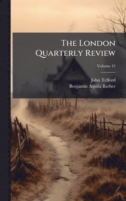 bokomslag London Quarterly Review