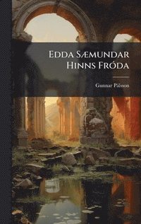bokomslag Edda SÃ]mundar Hinns FrÃ3da