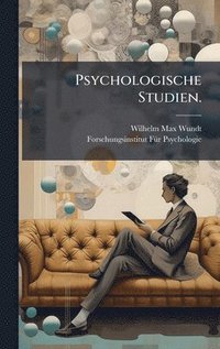 bokomslag Psychologische Studien.
