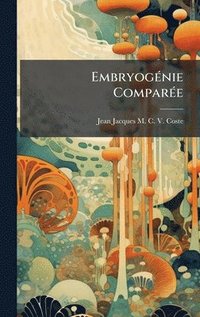 bokomslag EmbryogÃ©nie ComparÃ©e