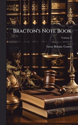 bokomslag Bracton's Note Book
