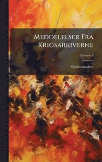 bokomslag Meddelelser Fra Krigsarkiverne