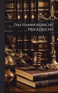 bokomslag Hannoversche Privatrecht