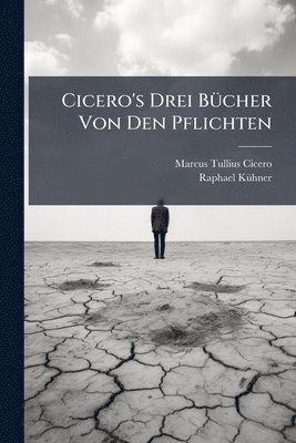 bokomslag Cicero's Drei BÃ1/4cher Von Den Pflichten