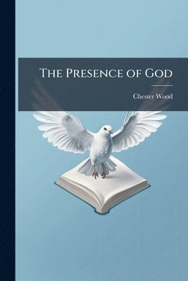 bokomslag Presence of God