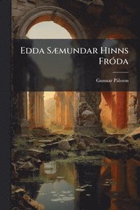bokomslag Edda SÃ]mundar Hinns FrÃ3da
