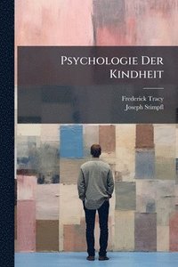 bokomslag Psychologie Der Kindheit