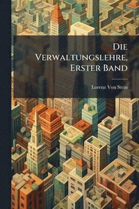 bokomslag Verwaltungslehre, Erster Band