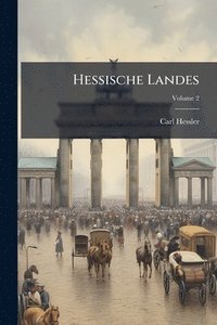 bokomslag Hessische Landes