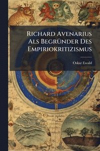 bokomslag Richard Avenarius Als BegrÃ1/4nder Des Empiriokritizismus