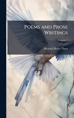 bokomslag Poems and Prose Writings