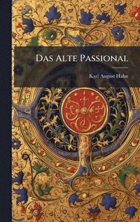 bokomslag Das Alte Passional