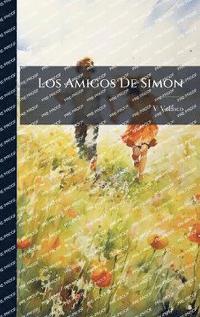 bokomslag Amigos De Simon