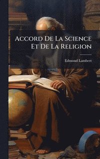 bokomslag Accord De La Science Et De La Religion