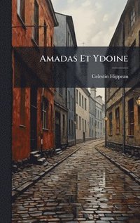 bokomslag Amadas Et Ydoine