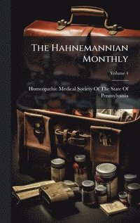 bokomslag Hahnemannian Monthly