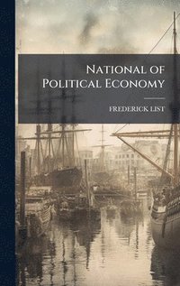 bokomslag National of Political Economy