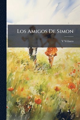 bokomslag Amigos De Simon