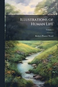 bokomslag Illustrations of Human Life