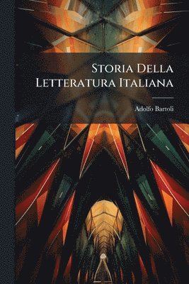 bokomslag Storia Della Letteratura Italiana