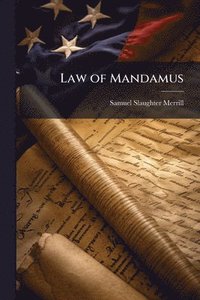 bokomslag Law of Mandamus