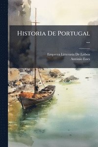 bokomslag Historia De Portugal ...