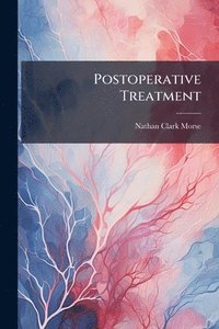bokomslag Postoperative Treatment
