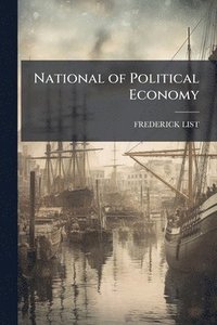 bokomslag National of Political Economy