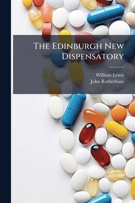 bokomslag Edinburgh New Dispensatory